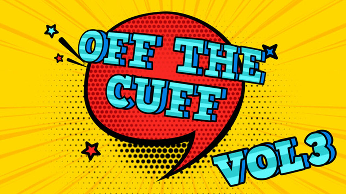 Off the Cuff Vol 3 image number null